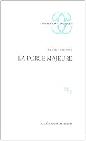 Le force majeure 2707306584 Book Cover