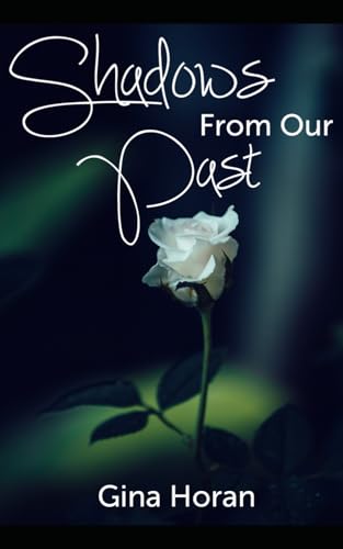 Book cover of Shadows From Our Past (The Shadows)