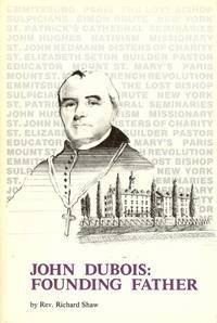 John DuBois: Founding Father