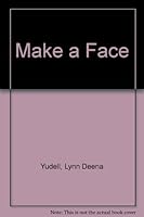 Make a Face 0316977624 Book Cover