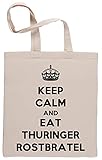 Keep Calm And Eat Thuringer Rostbratel Einkaufstasche Beige Shopping Bag Beige