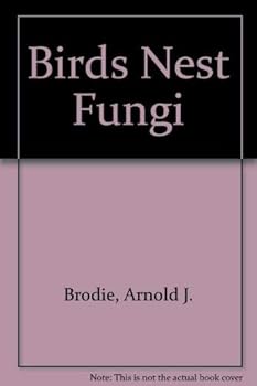 Hardcover The Bird's Nest Fungi Book