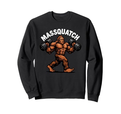 Massquatch Haltérophilie Sasquatch Funny Gym Bigfoot Sweatshirt