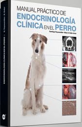 Manual práctico de endocrinología clínica en el perro