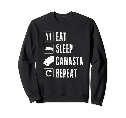 Photo de Eat Sleep Canasta Repeat Rummy Jeu de cartes Quatre Aces Rum Sweatshirt
