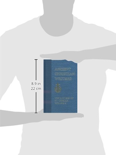 47. The Letters of St. Cyprian of Carthage, Vol. 4 (Ancient Christian Writers)