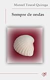 Sempre de ondas (Galician Edition)