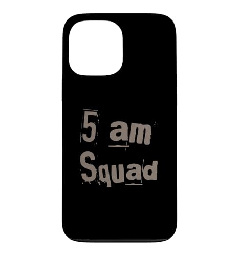 �ʔ������[���A�e�L�X�g Funny For People Funny 5 Am Squad�̈��p �X�}�z�P�[�X iPhone 13 Pro Max �p
