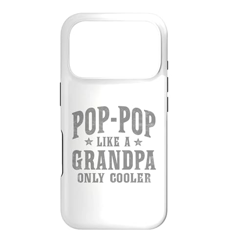 Pop-Pop Like A Grandpa Only Cooler Funny �X�}�z�P�[�X iPhone 17 Pro �p