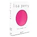 Lisa Perry: Fashion - Homes - Design