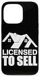 Licence pour Vendre Un Agent Immobilier Amusant Coque pour iPhone 13 Pro