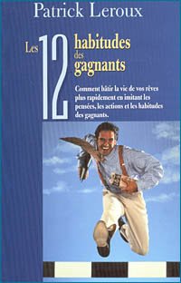 Paperback Les 12 habitudes des gagnants (French Edition) [French] Book