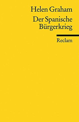 Der Spanische Bürgerkrieg (Reclams Universal-Bibliothek)
