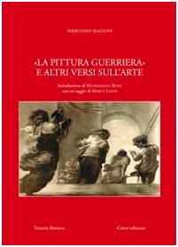La pittura guerriera e altri versi sull'arte