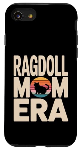Ragdoll Mom Era ���g�� ���O�h�[�� �L �}�} �X�}�z�P�[�X iPhone SE (2020) / 7 / 8 �p