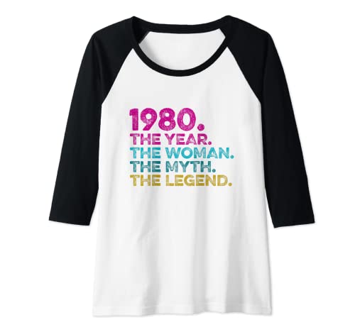 Mujer Regalo de cumpleaños vintage 1980. Year Woman Myth Legend Camiseta Manga Raglan