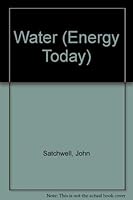 Water (Energy Today) 0531034895 Book Cover