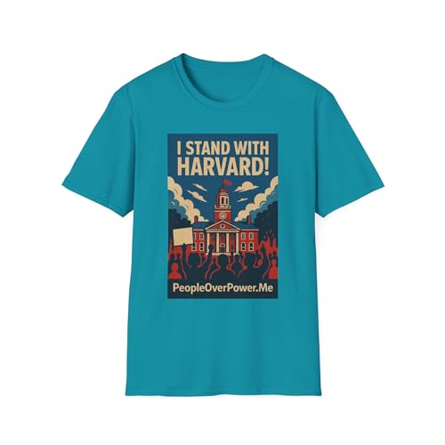 I Stand with Harvard! Protest Rights T-Shirt - Show Your Support for Free Speech & Resistance -...