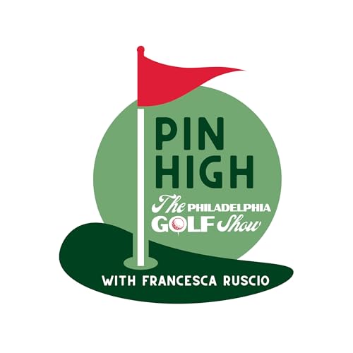 Page de couverture de Pin High: The Philadelphia Golf Show