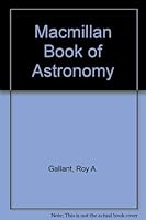 The MACMILLAN BOOK OF ASTRONOMY 0022749411 Book Cover