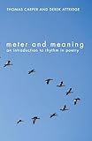 Meter and Meaning: An Introduction to Rhythm in Poetry