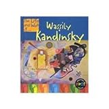 Wassily Kandinsky (LIFE AND WORK OF)