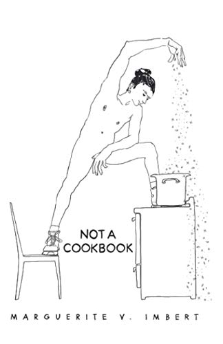Not a Cookbook: A Guided 8-Week Journey