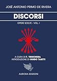 Discorsi: Opere scelte - Vol. 1
