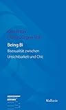  Being Bi: Bisexualität zwischen Unsichtbarkeit und Chic (Hirschfeld-Lectures 13)