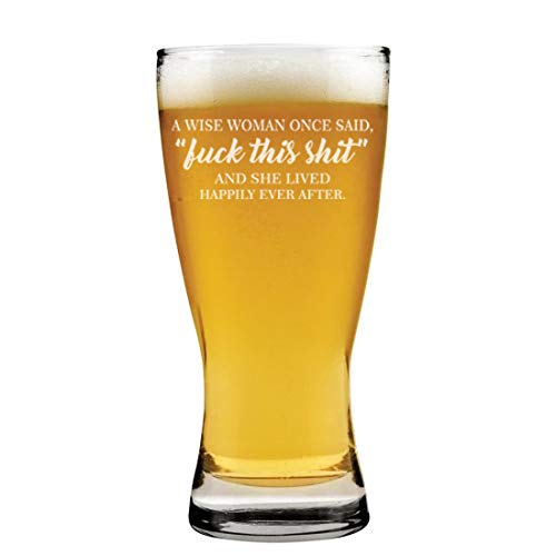 16 Oz Beer Pint Glass A Wise Woman Once Said Jamaica
