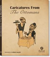 Paperback Caricatures From the Ottomans [Turkish] Book