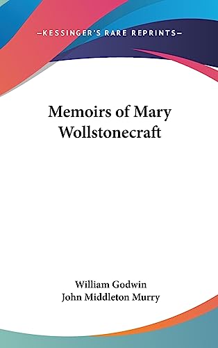 Memoirs of Mary Wollstonecraft
