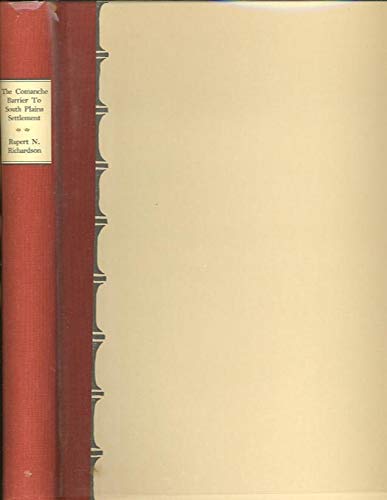 Comanche Barrier to South Plains Settlement 0781259487 Book Cover