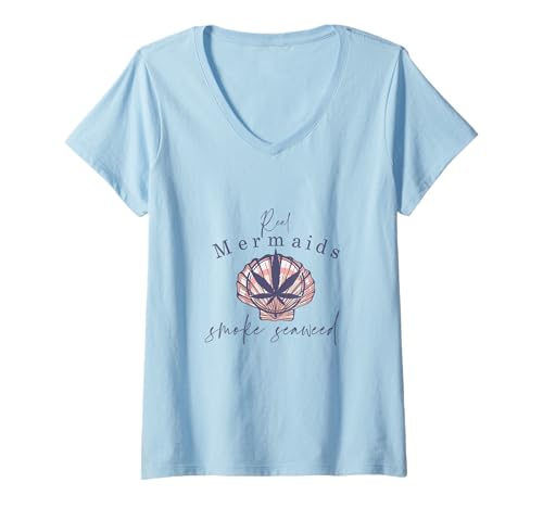 Womens Real Mermaids Smoke Seaweed Funny Design V-Neck T-Shirt