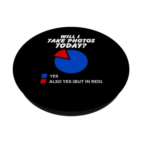 Will I take photos Today? Sarcastic Pie Chart Photographer PopSockets Swappable PopGrip, Black - Image 2