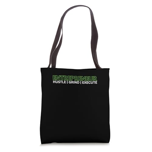 Entrepreneur - Hustle | Grind | Execute Tote Bag