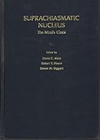 Suprachiasmatic Nucleus: The Mind's Clock 0195062507 Book Cover