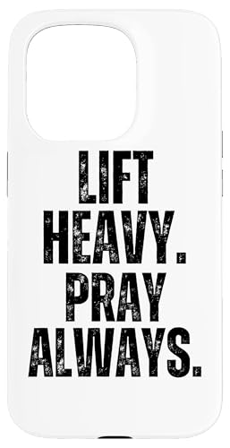 Lift Heavy Pray Always EGCgteBO NX`Be[WW X}zP[X iPhone 15 Pro p