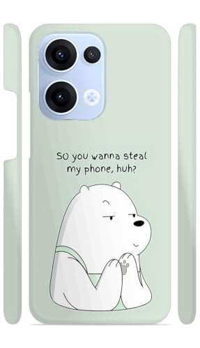 Image of Wanna Steal My Phone Designer Printed Hard Back Cover for Oppo Reno 13 5G Attractive and Uniquely Crafted Smartphone Case