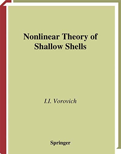Nonlinear Theory of Shallow Shells (Applied Mathematical Sciences, 133)