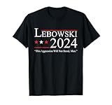 Funny Political Name Lebowski Political Election Vote 2024 T-Shirt