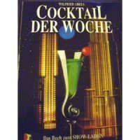 Hardcover Cocktail der Woche [German] Book