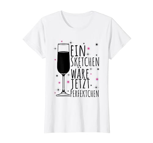 Sekt Junggesellenabschied JGA Party Trinken Mädelsausflug T-Shirt Sekt Junggesellenabschied JGA Party Trinken Mädelsausflug T-Shirt