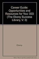 Career Guide: Opportunities and Resources for You 0874850622 Book Cover