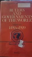Rulers and Governments of the World: Vol. 2, 1492 to 1929 0859350096 Book Cover