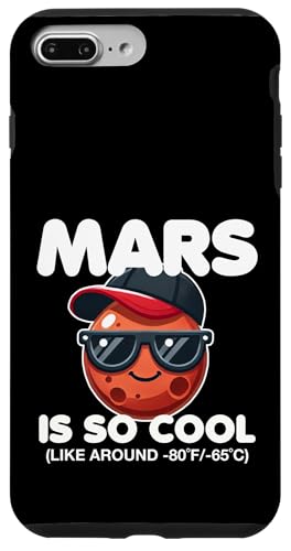 Custodia per iPhone 7 Plus/8 Plus Marte è Fresco Divertente Detto Pianeti Cartone Animato Astronomia Amante