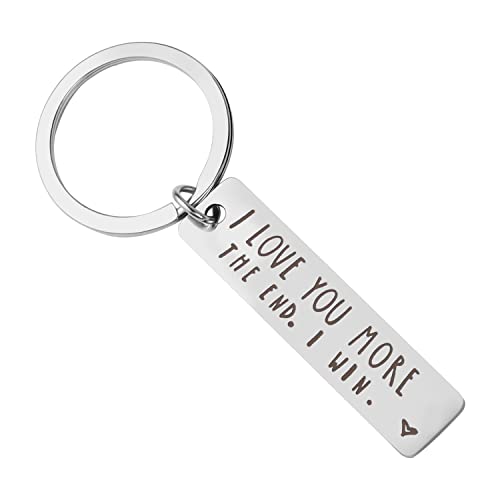 Couples Keychain I Love You More The End I Win Keyring Gifts for Boyfriend Girlfriend Husband Wife Keychains Gifts for Him Her Birthday Anniversary Valentine's Day
