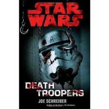 Star Wars Death Troopers 1st first edition Text Only