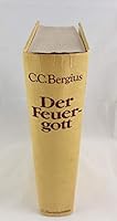 Der Feuergott: Roman 8432037524 Book Cover