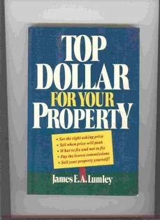 Paperback Top Dollar for Your Property Book